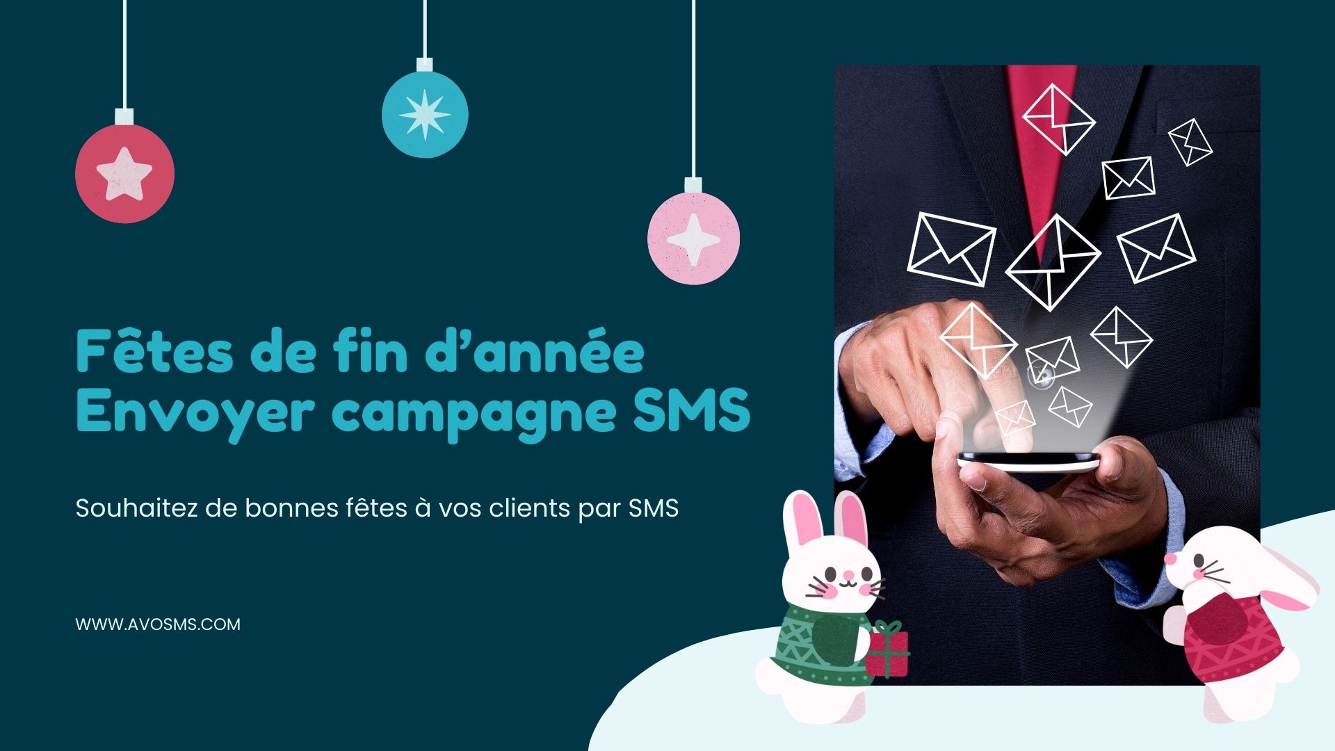 SMS Fêtes de fin d'année